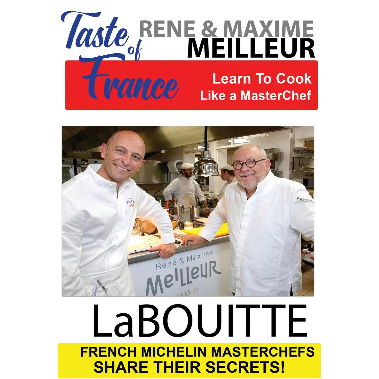 "Taste of France: Masterchefs Rene & Maxime Meilleur of La Bouitte Share Their Secrets [English DVD Video Disc] - Exceptional Home Cooking, Learn to Cook Like a Masterchef, Luxury Hotel Recipes, No Age Restriction", Optional