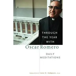 USED-Through the Year with Oscar Romero: Daily Meditations (Paperback)