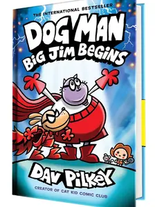 Dog Man: Big Jim Begins: A Graphic Novel Dog Man #13 by Dav Pilkey Creator of Captain Underpants Regular Edition