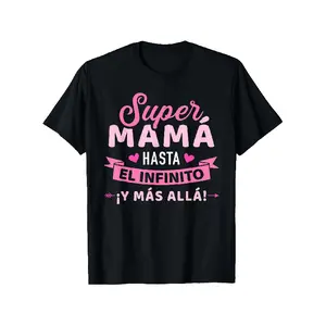 Super Mom to Infinity & Beyond! Spanish & English Bilingual T-Shirt - 100% Cotton 180gsm Retro Unisex Tee for Women & Men, S-XXXL Sizes - Mother's Day Gift with Spanish Phrase "Super Mamá Hasta el infinito y más alla" - Black, Mother Of The Groom, Family