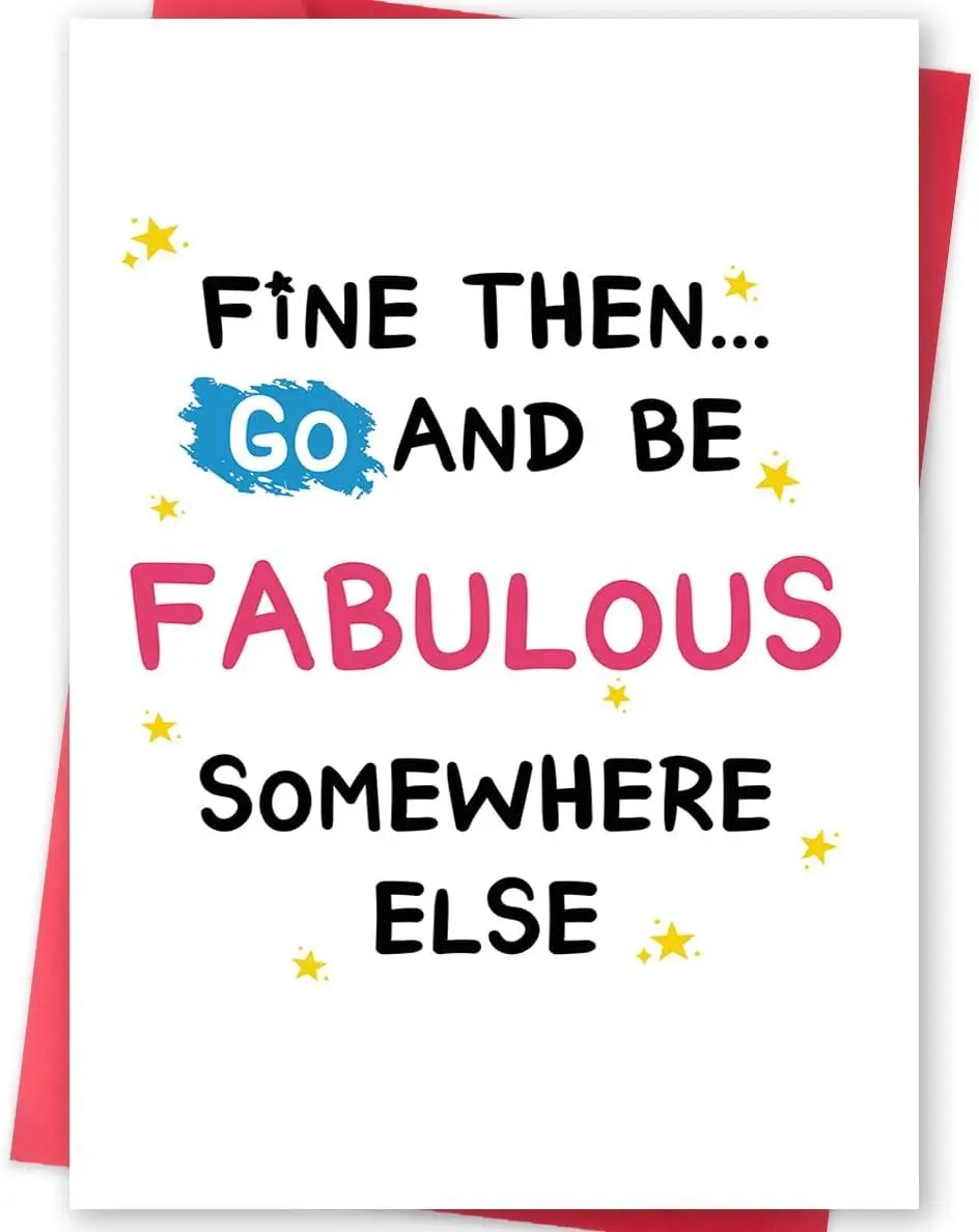 Funny Leaving Card for Coworker, Retirement Going Away Card for Coworker, Farewell Cards for Friend, Gift for Colleague Leaving, Be Fabulous Somewhere Else | Gift Card with Envelope