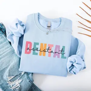 Dental Assistant Sweatshirt, Dental Office Crewneck – Dental Team Gift, Dentist Hygienist Sweater, Dental Staff Shirt Unisex