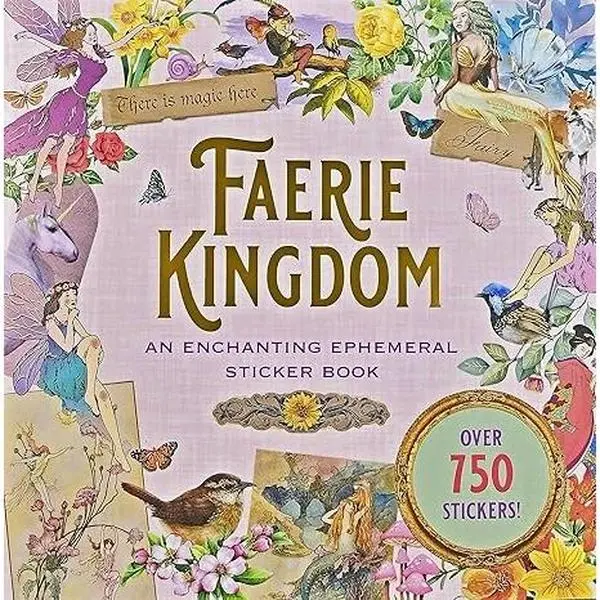 Faerie Kingdom Sticker Book (over 750 stickers) Paperback – Sticker Book