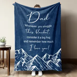 2026 Father's Day Gift Flannel Blanket - Sentimental Mountain Design, Soft Cozy Warm Fuzzy Plush Throw, "Whenever You Snuggle This Blanket Consider It A Big Hug I Love You Dad" Quote, Perfect Gift for Dad from Daughter Son for Bedroom Sofa Decor