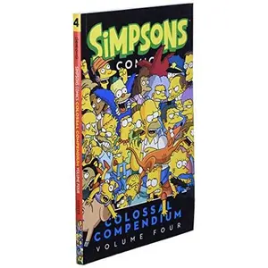 USED-Simpsons Comics Colossal Compendium, Volume 4 by Groening, Matt (Paperback)