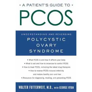 USED-Patient's Guide to PCOS by Futterweit, Walter (Paperback)