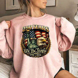 4th of July Shirt, 250 Years 1776-2026 We The People Tops, Patriotic Eagle Flag Sweatshirt, USA 250th Anniversary, Graphic Sweatshirt Long Sleeve Tops