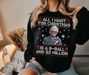 Baby Billy All I Want For Christmas Is A 8-Ball And 2 Million Christmas Shirt,Sweatshirt,Hoodie
