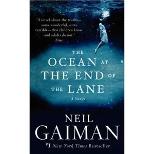 USED-The Ocean at the End of the Lane: A Novel by Neil Gaiman (Unknown)