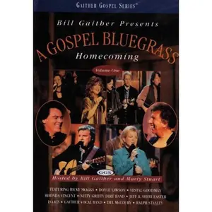 USED-Bill Gaither Presents: A Gospel Bluegrass Homecoming, Volume One (Unknown)