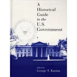 USED-A Historical Guide to the U.S. Government (Hardcover)
