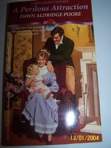 USED-A Perilous Attraction (Zebra Regency Romance) by Dawn Aldridge Poore (Paperback)