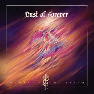 Woman is the Earth - Dust Of Forever  [VINYL RECORD - LP]