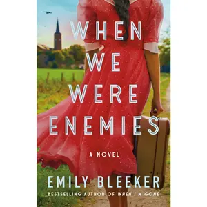USED-When We Were Enemies by Bleeker, Emily (Paperback)