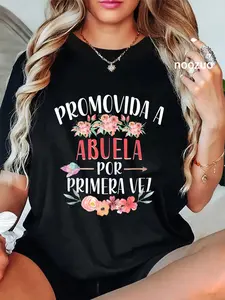 100% Cotton Unisex Abuela Por Primera Vez Spanish First Time Grandmother Floral T-Shirt