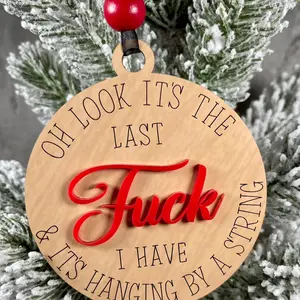 Last fuck ornament