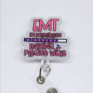 EMT Emergency Medical Technician in Progress Loading Please Wait Glitter Acrylic Retractable Badge ID Belt or Alligator Clip Perfect for EMT Students id badge retractable clip