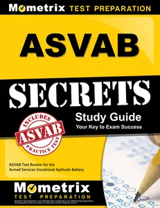 USED-ASVAB Secrets Study Guide: ASVAB Test Review for the Armed Services Vocational Aptitude Battery by ASVAB Exam Secrets Test Prep Team (Paperback)