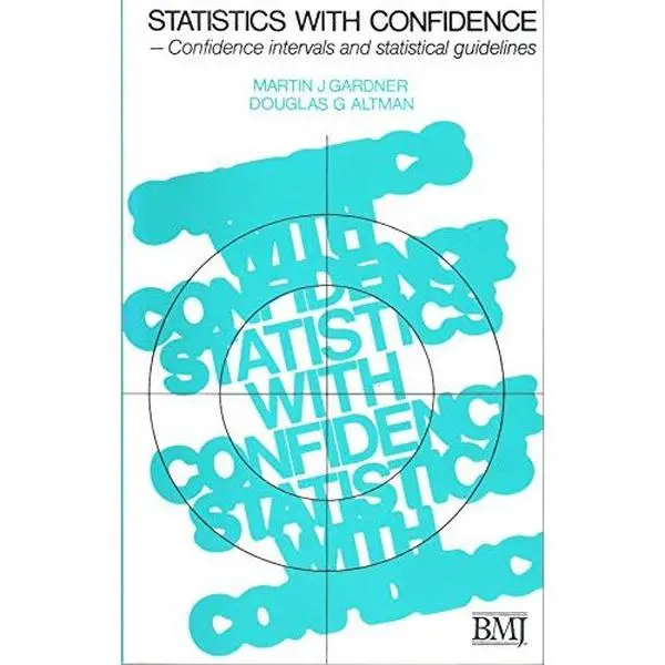 USED Book - Statistics With Confidence : Confidence Intervals and Statistical Guidelines by Gardner, Martin (Paperback) - english