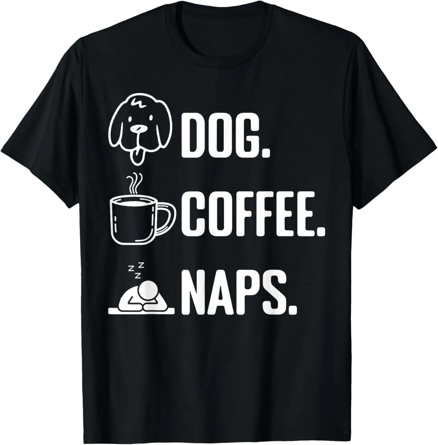 Dog Coffee Naps Funny Adoption Coffee Lover Fulltime Mom T-Shirt