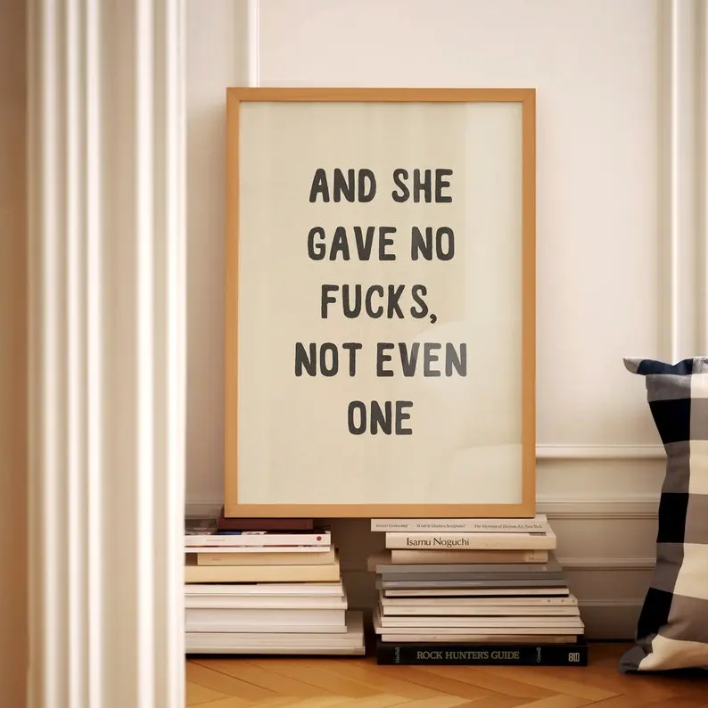 She Gave No Fucks Funny Sweary Print Dressing Room Wall Art Funny Bathroom Quote Poster Trendy Dorm Bedroom Physical Print, Gift Poster