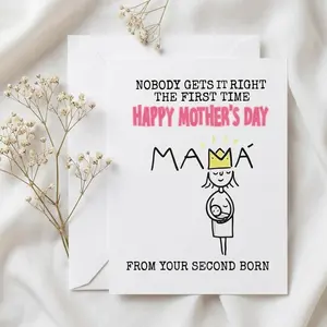 Funny Mother's Day Card From Second Born Card For Mom, Nobody Gets It Right The First Time, Mother's Day Gift