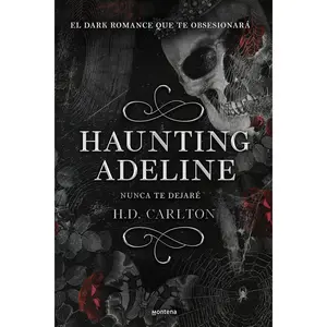 Haunting Adeline (Nunca te dejaré) (CAT AND MOUSE DUET) (Spanish Edition)