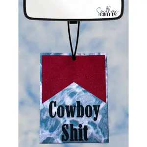 Cowboy Sh*t Freshie