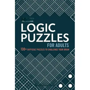 Tricky Logic Puzzles for Adults: 130+ Difficult Puzzles to Challenge Your Brain Paperback – February 25, 2020