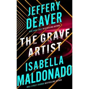 The Grave Artist -- Jeffery Deaver, Paperback