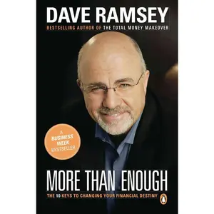 USED-More Than Enough: The Ten Keys to Changing Your Financial Destiny by Ramsey, Dave (Paperback)
