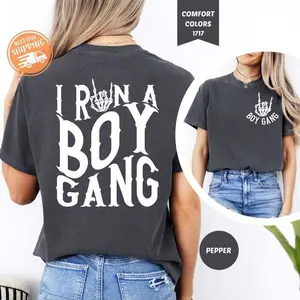 I Run A Boy Gang Front Back Shirt, Boy Mama Gift, Skeleton Hand Tee, Life is Better With My Boys, Mother's Day Gift