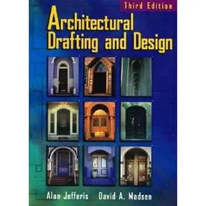 USED-Architectural Drafting and Design by Alan Jefferis (Hardcover)