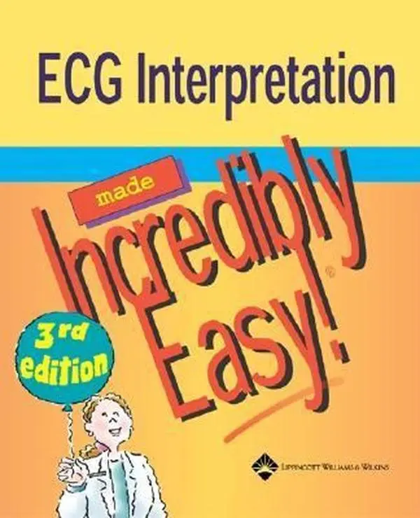 USED Book - Ecg Interpretation Made Incredibly Easy by Springhouse (Paperback) - english