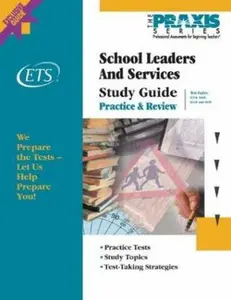 USED-Study Guide for the School Leaders and Services Tests: Text Codes 0410, 0310, 0400, and 0420 (Praxis Study Guides) by Educational Testing Service (Paperback)