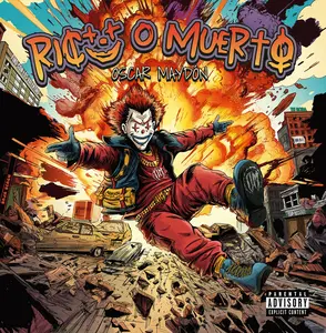 Oscar Maydon - Rico O Muerto 1  [VINYL RECORD - LP] Explicit, Stickers
