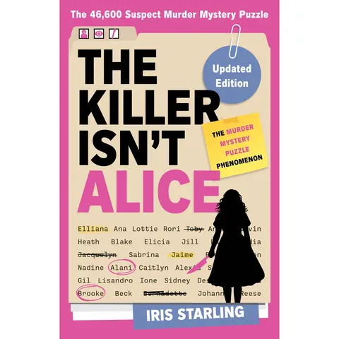 The Killer Isn't Alice by Iris Starling [Paperback Book]