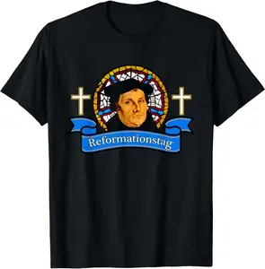 Reformation Reformation Day Martin Luther Jesus Gift T-Shirt Pure Cotton Graphic Tees Menswear Top: Gifts for Men & Women