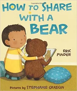 USED Book - How To Share With A Bear by Eric Pinder (Paperback)