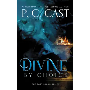 Divine by Choice: The Partholon Series - Book 2: A Novel by P. C. Cast