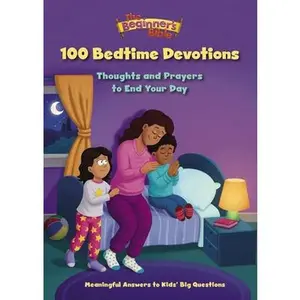 USED-The Beginner's Bible 100 Bedtime Devotions: Thoughts and Prayers to End Your Day by The Beginner's Bible (Hardcover)