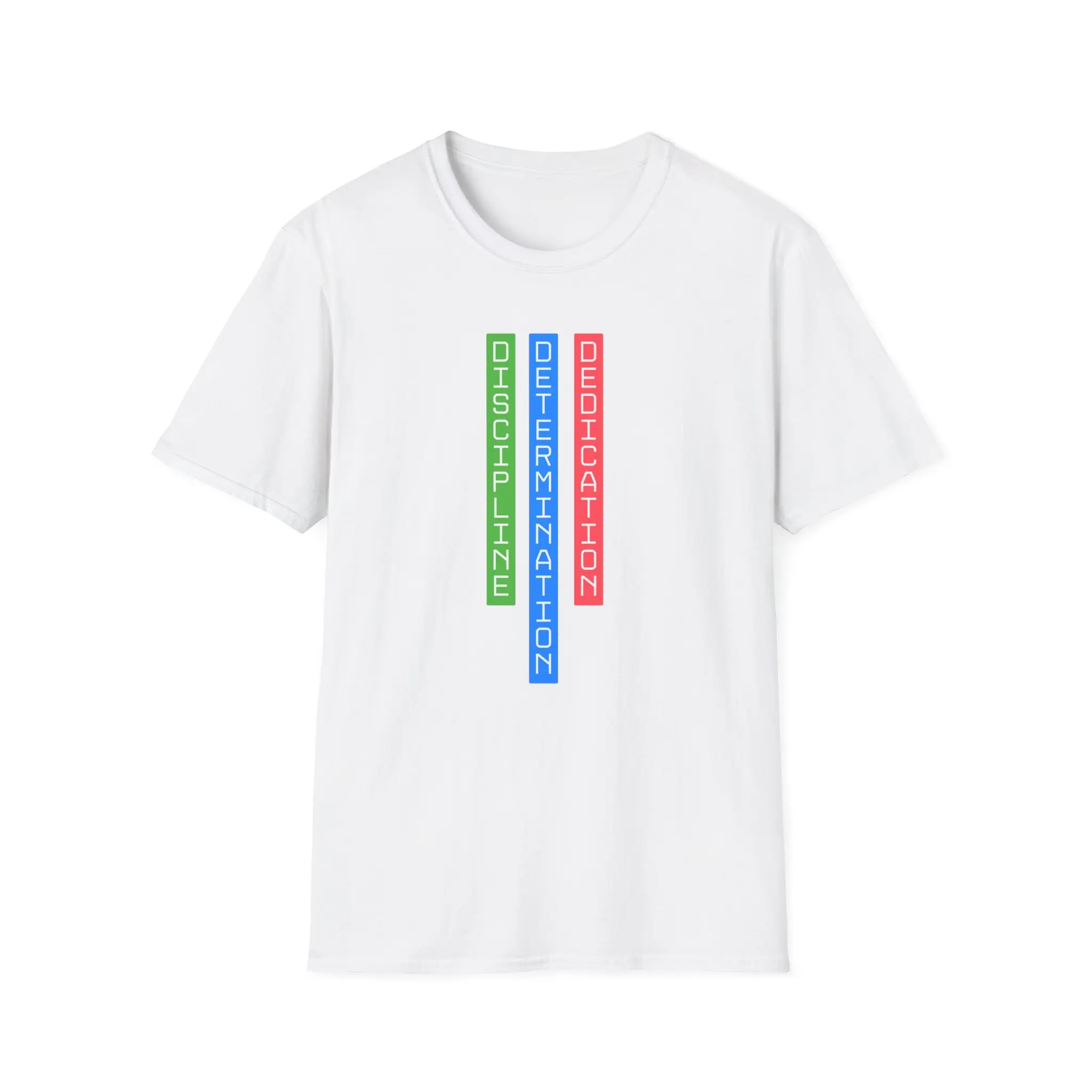 Discipline Determination Dedication - Unisex Softstyle T-Shirt