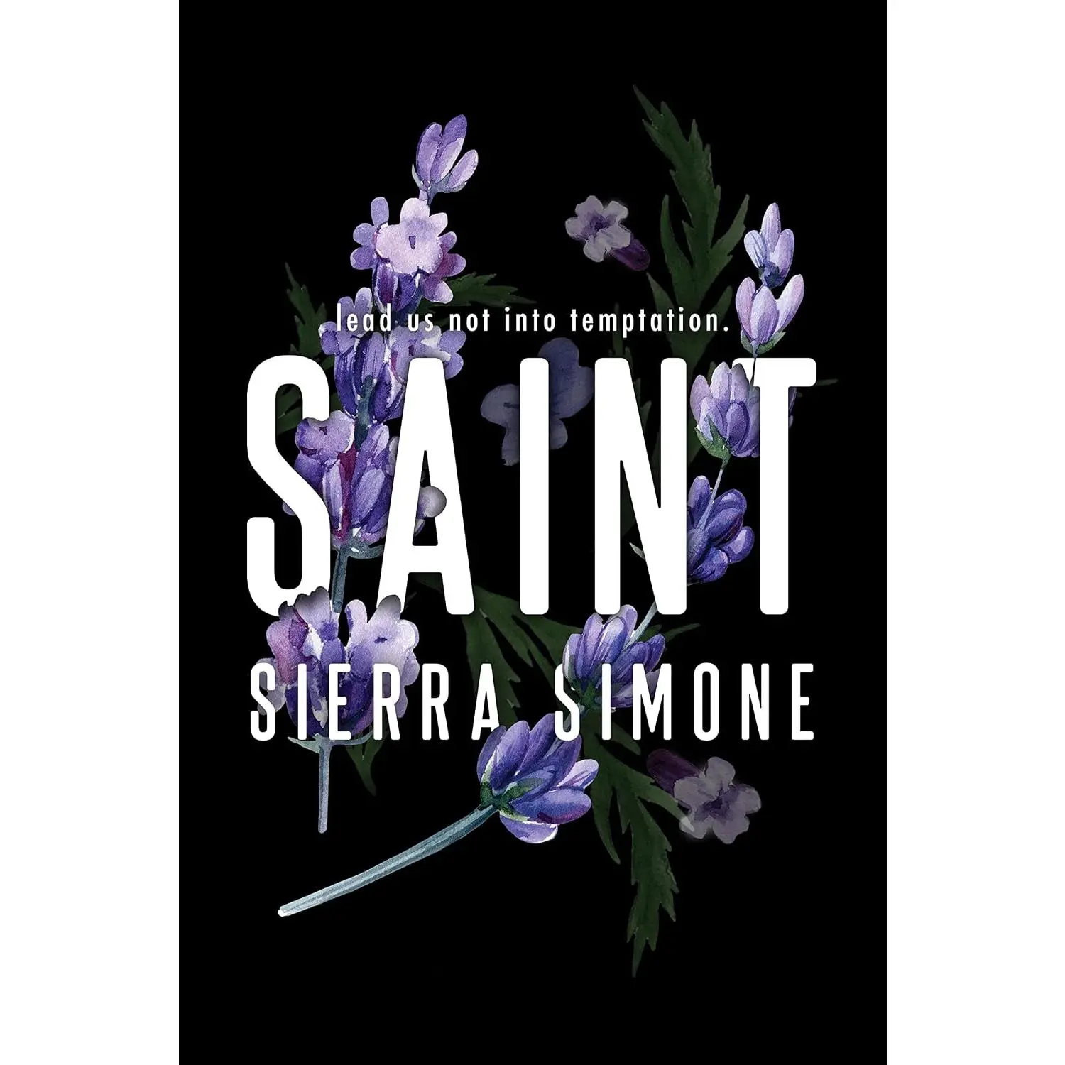 Saint: A forbidden LGBTQ romance of vows and longing (Priest, 3)