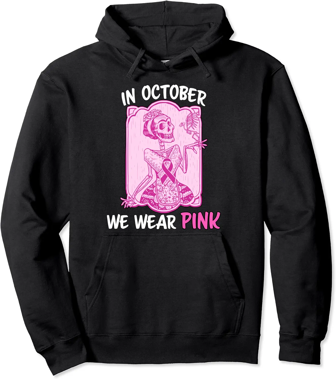 In October We Wear Pink Breast Cancer Awareness Sugar Skull Pullover Hoodie - Emilyschwe Shop 50B0BRRYSWFH