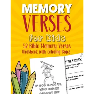 Memory Verses for Kids: 52 Bible Memory Verses Every Kid Should Know, Children's Workbook for Memorizing Scripture with Coloring Book Pages