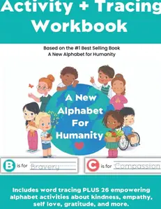 Activity & Tracing Workbook: Activity & Tracing Workbook for Kids | Words Tracing with Fun Alphabet Activities | Perfect Guide for Parents & Teachers ... Children (A New Alphabet for Humanity Series) Paperback – December 22, 2023