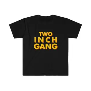 Funny Meme Unisex T-Shirt, Sweatshirt and Hoodie - TWO INCH GANG Oddly Specific Tee - Gift Joke Shirt Fabric Menswear