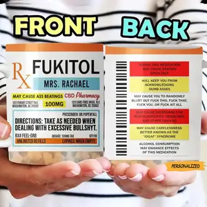 Fukitol Rx Prescription Personalized Funny Mug, Gift For Coworkers, Friends, Family, Custom Name Mug Ceramic Coffee