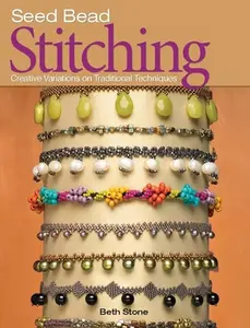 USED-Seed Bead Stitching by Stone, Beth (Paperback)