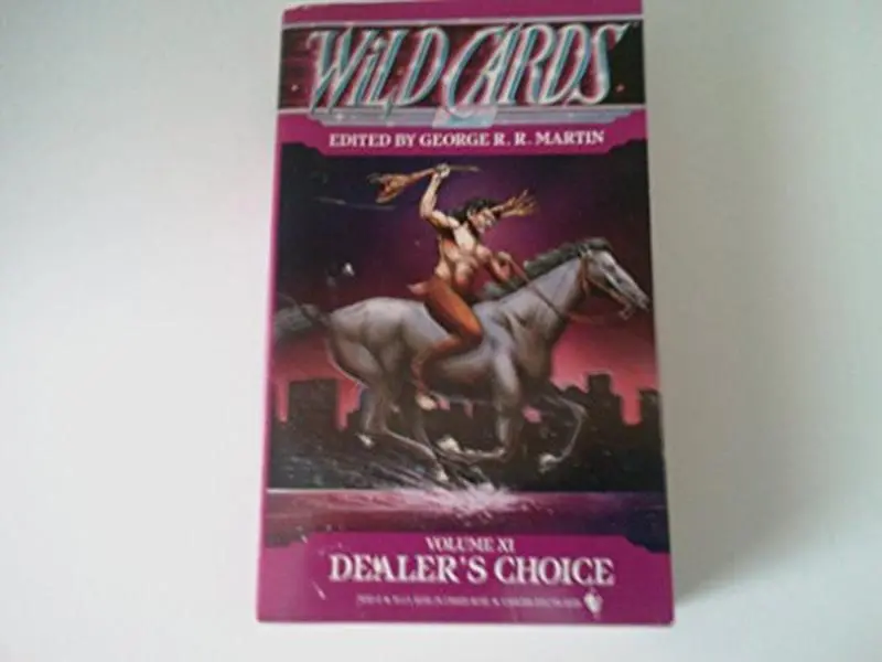 USED-Dealer's Choice (Wild Cards XI) by George R.R. Martin (Unknown)